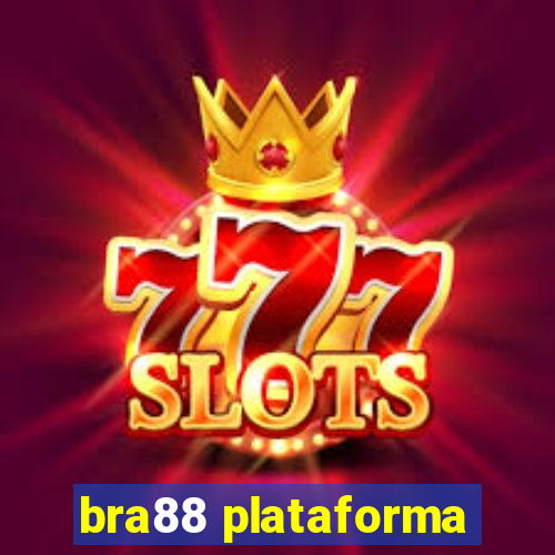 bra88 plataforma